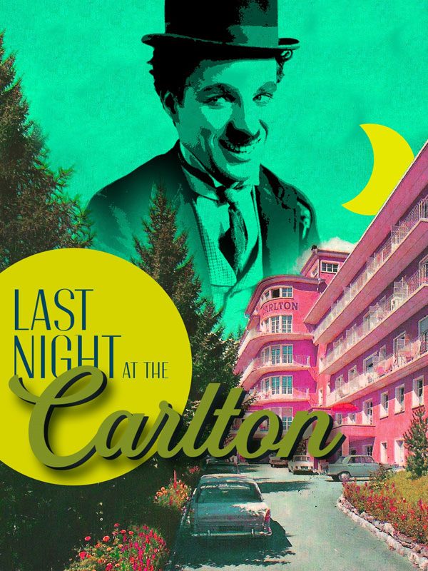 Last Night at the Carlton